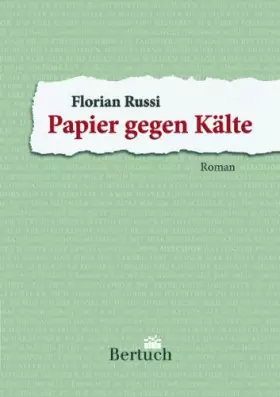 Couverture du produit · Papier gegen Kälte: Roman