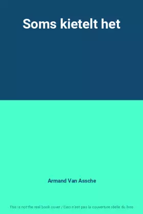 Couverture du produit · Soms kietelt het