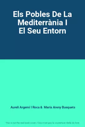 Couverture du produit · Els Pobles De La Mediterrània I El Seu Entorn