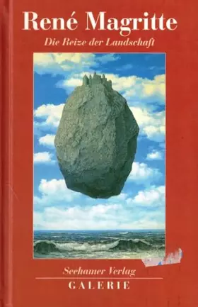 Couverture du produit · René Magritte. Die Reize der Landschaft