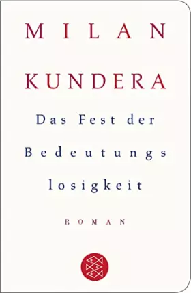 Couverture du produit · Das Fest der Bedeutungslosigkeit: Roman