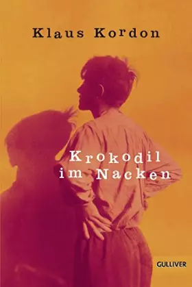 Couverture du produit · Krokodil im Nacken: Roman