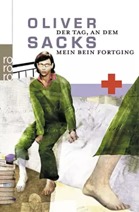 Couverture du produit · Der Tag, an dem mein Bein fortging.