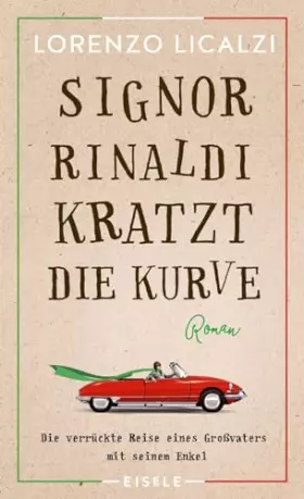 Couverture du produit · Signor Rinaldi kratzt die Kurve: Roman