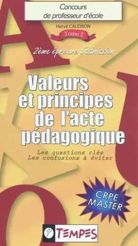 Couverture du produit · VALEURS et PRINCIPES de l'ACTE PEDAGOGIQUE