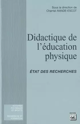 Couverture du produit · Didactique de l'éducation physique : Etat des recherches