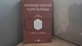 Couverture du produit · Microbiologie industrielle et génie biochimique