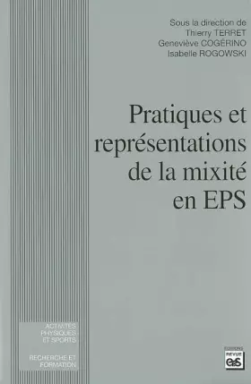Couverture du produit · Pratiques et représentations de la mixité en EPS