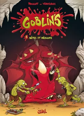 Couverture du produit · Les Goblin's * Tome 1 - Bêtes et Méchants: Tome 1 - Bêtes et Méchants