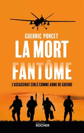 Couverture du produit · La mort fantôme: L'assassinat ciblé comme arme de guerre