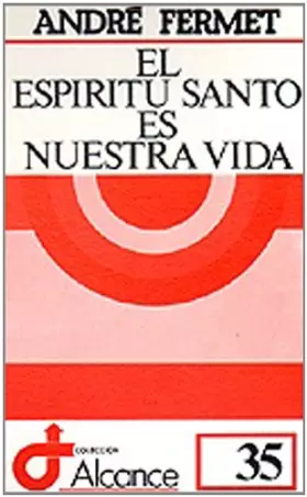 Couverture du produit · 035 - El Esp¡ritu Santo es nuestra vida