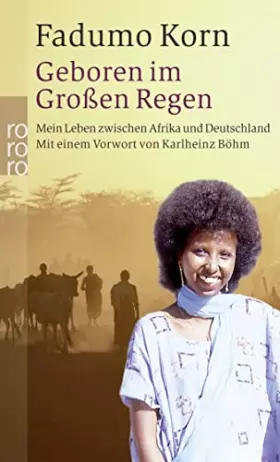 Couverture du produit · Geboren im Großen Regen: Mein Leben zwischen Afrika und Deutschland