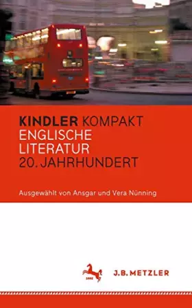 Couverture du produit · Kindler Kompakt: Englische Literatur, 20. Jahrhundert
