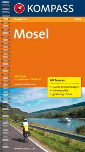 Couverture du produit · Mosel: Radführer mit Top-Routenkarten (KOMPASS Fahrradführer, Band 1948)