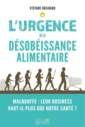 Couverture du produit · L'urgence de la désobéissance alimentaire