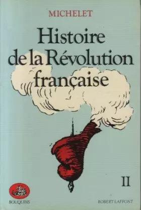 Couverture du produit · Michelet - Histoire de la révolution française 2