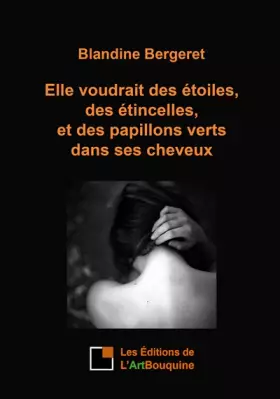 Couverture du produit · Elle voudrait des étoiles, des étincelles et des papillons verts dans ses cheveux