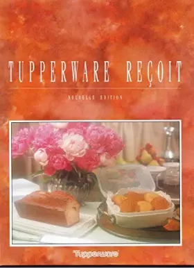 Couverture du produit · Tupperware reçoit