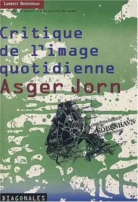 Couverture du produit · Critique de l'image quotidienne, Asger Jorn