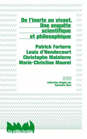 Couverture du produit · De l'inerte au vivant - Une enquête scientifique et philosophique