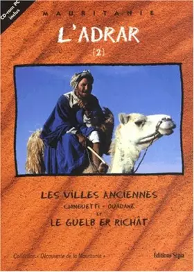 Couverture du produit · L'Adrar, tome 2 : Les Villes anciennes