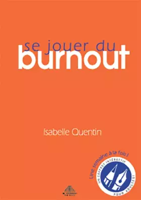 Couverture du produit · Se jouer du burnout - Coffret Livre + jeu