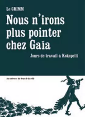 Couverture du produit · Nous n'irons plus pointer chez Gaïa