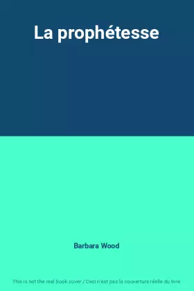 Couverture du produit · La prophétesse