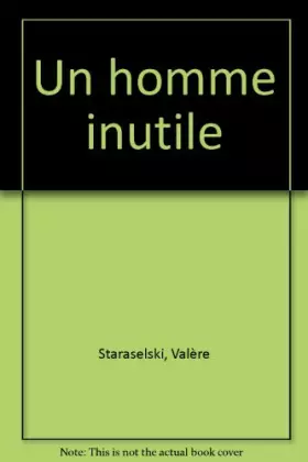 Couverture du produit · Un homme inutile