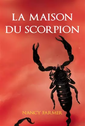 Couverture du produit · La maison du scorpion GF