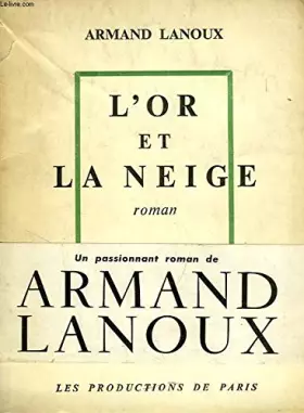 Couverture du produit · L'or et la neige