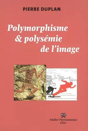 Couverture du produit · Polymorphisme et polysémie de l'image
