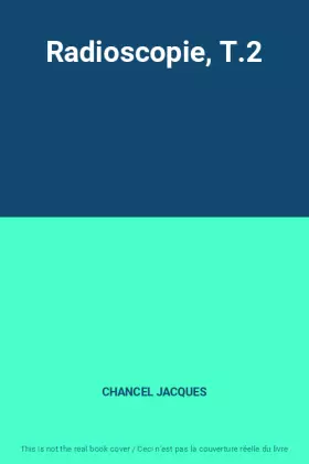 Couverture du produit · Radioscopie, T.2