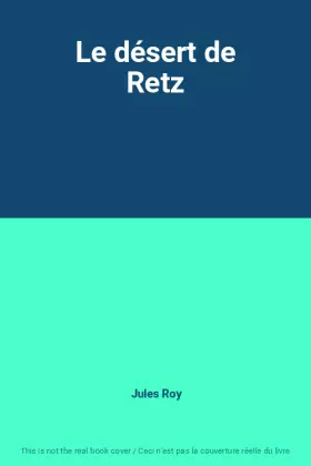 Couverture du produit · Le désert de Retz