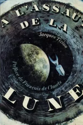 Couverture du produit · A l'assaut de la lune