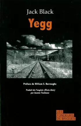 Couverture du produit · Yegg : Autoportrait d'un honorable hors-la-loi