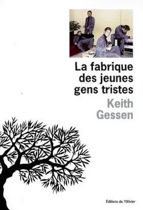 Couverture du produit · La fabrique des jeunes gens tristes