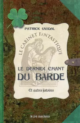 Couverture du produit · Le dernier chant du barde et autres histoires