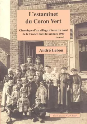Couverture du produit · L'estaminet du Coron Vert