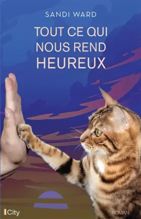 Couverture du produit · Tout ce qui nous rend heureux