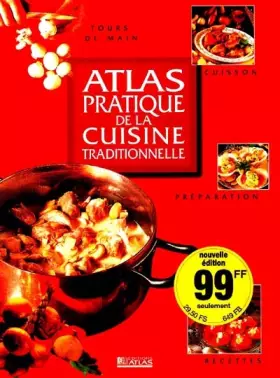 Couverture du produit · Atlas pratique de la cuisine traditionnelle