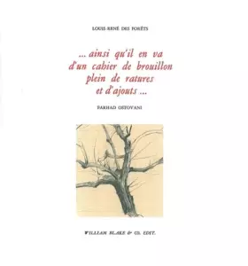 Couverture du produit · ... ainsi qu'il en va d'un cahier de brouillon plein de ratures et d'ajouts...