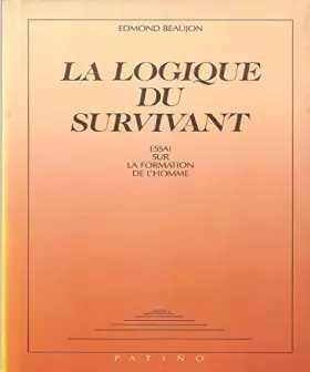 Couverture du produit · La Logique du Survivant