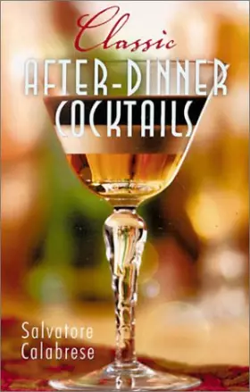 Couverture du produit · Classic After-Dinner Cocktails