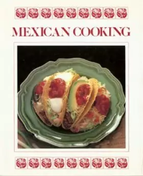 Couverture du produit · Mexican Cooking (Regional & Ethnic Cooking)