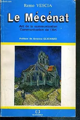 Couverture du produit · Le mecenat / art de la communication, communication de l'art
