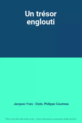Couverture du produit · Un trésor englouti