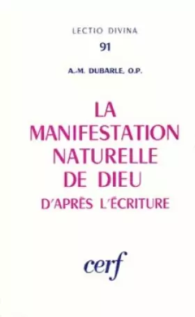 Couverture du produit · La manifestation naturelle de dieu d'après l'écriture