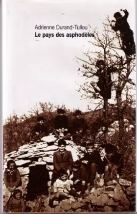 Couverture du produit · Le pays des asphodèles