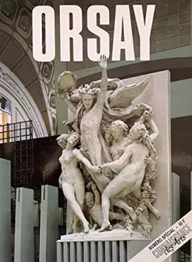 Couverture du produit · Connaissance des arts - Orsay - Numéro spécial